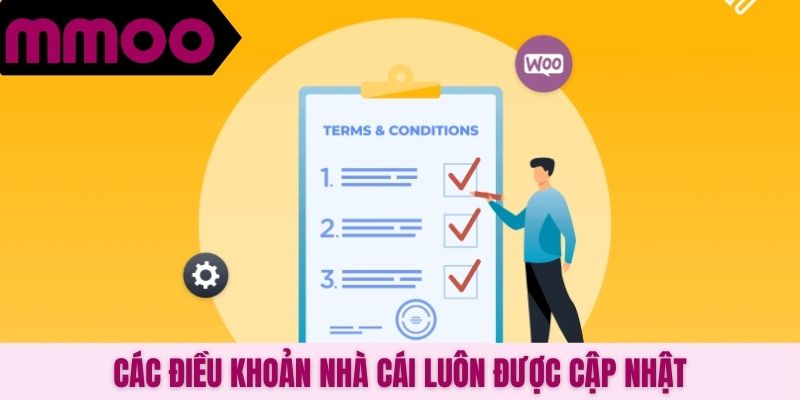 Các điều khoản nhà cái luôn được cập nhật