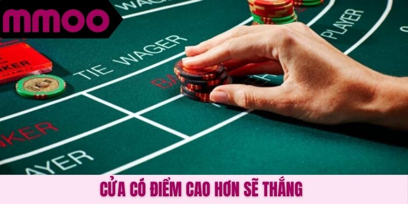 Cửa có điểm cao hơn sẽ thắng