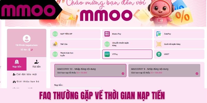 FAQ thường gặp về thời gian nạp tiền