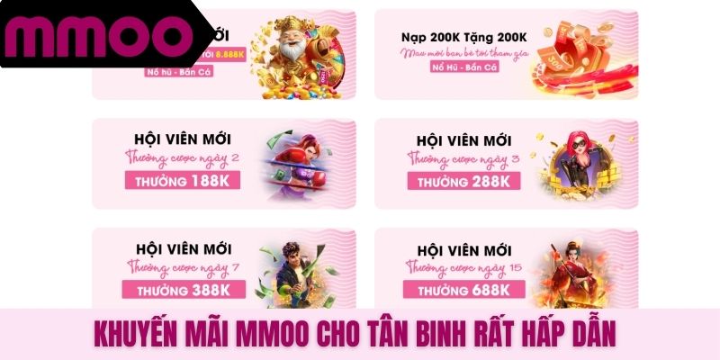 Khuyến mãi MMOO cho tân binh rất hấp dẫn