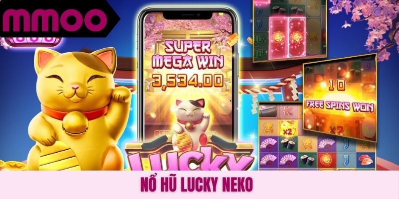 Nổ hũ Lucky Neko