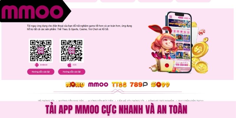 Tải app MMOO cực nhanh và an toàn